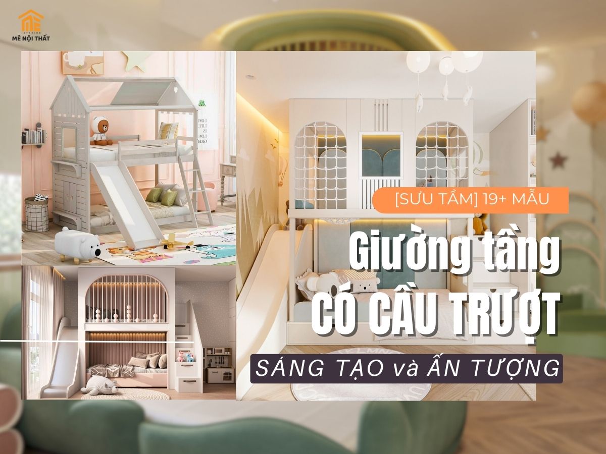 [TOP 19+] Mẫu giường tầng có cầu trượt độc lạ, sáng tạo 2025