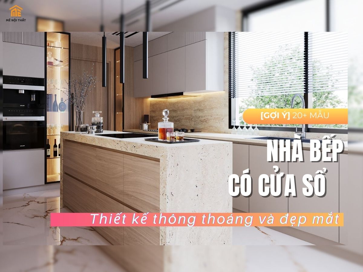 nhà bếp có cửa sổ